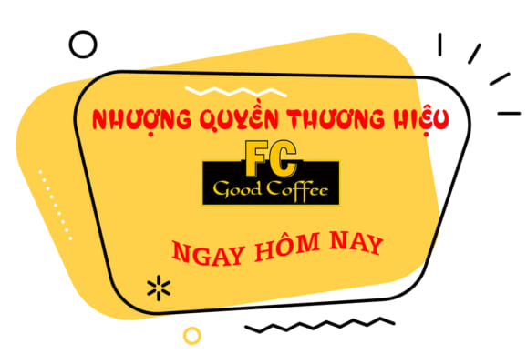 nhuong-quyen-thuong-hieu-fc-good-coffee